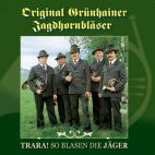 Tara! So Blasen die Jäger, CD